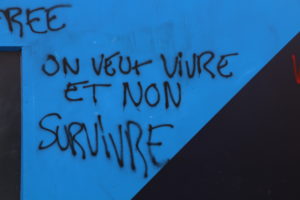 On veut vivre et non survivre