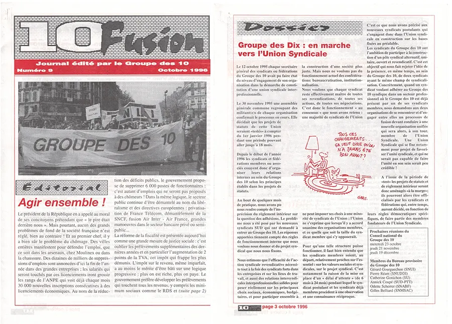 Octobre 1996, le numéro 9 de 10Fusion, « journal édité par le Groupe des Dix », avec en page 3 un article titré « En marche vers l’Union Syndicale ». [Coll. CM]