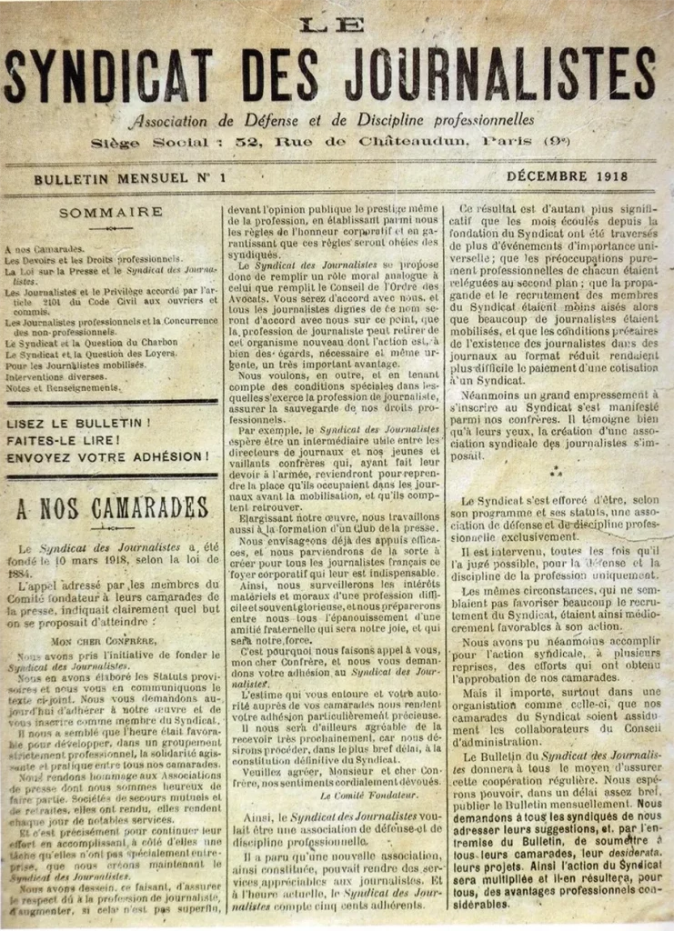 Le syndicat des journalistes est né le 10 mars 1918 et publie son premier bulletin mensuel en décembre 1918 ; illustration tirée de 100 ans de journalisme. Une histoire du Syndicat national des journalistes (1918-2018), Christian Delporte, éditions Nouveau Monde, 2018. [Coll. CM]