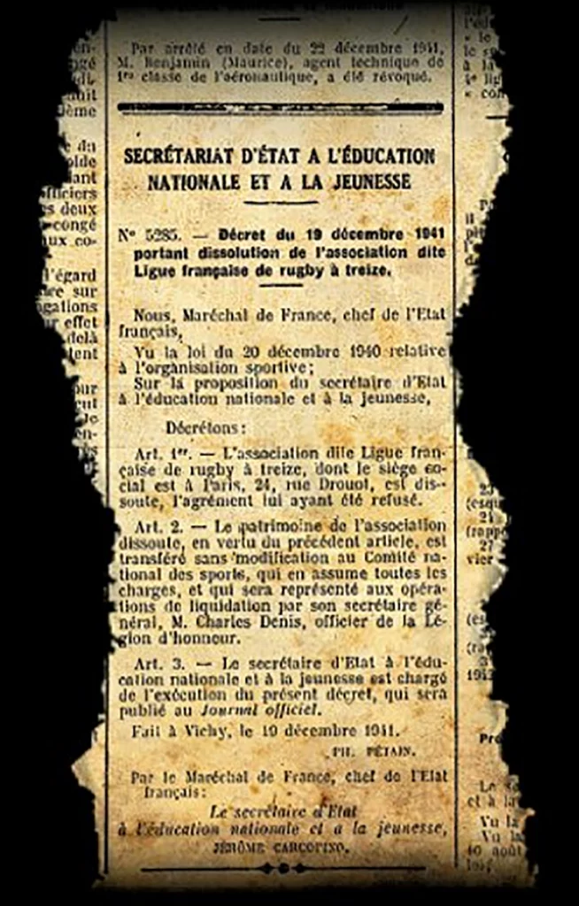 « Décret du 19 décembre 1941 portant dissolution de l’association dite Ligue française de rugby à treize ». [DR)