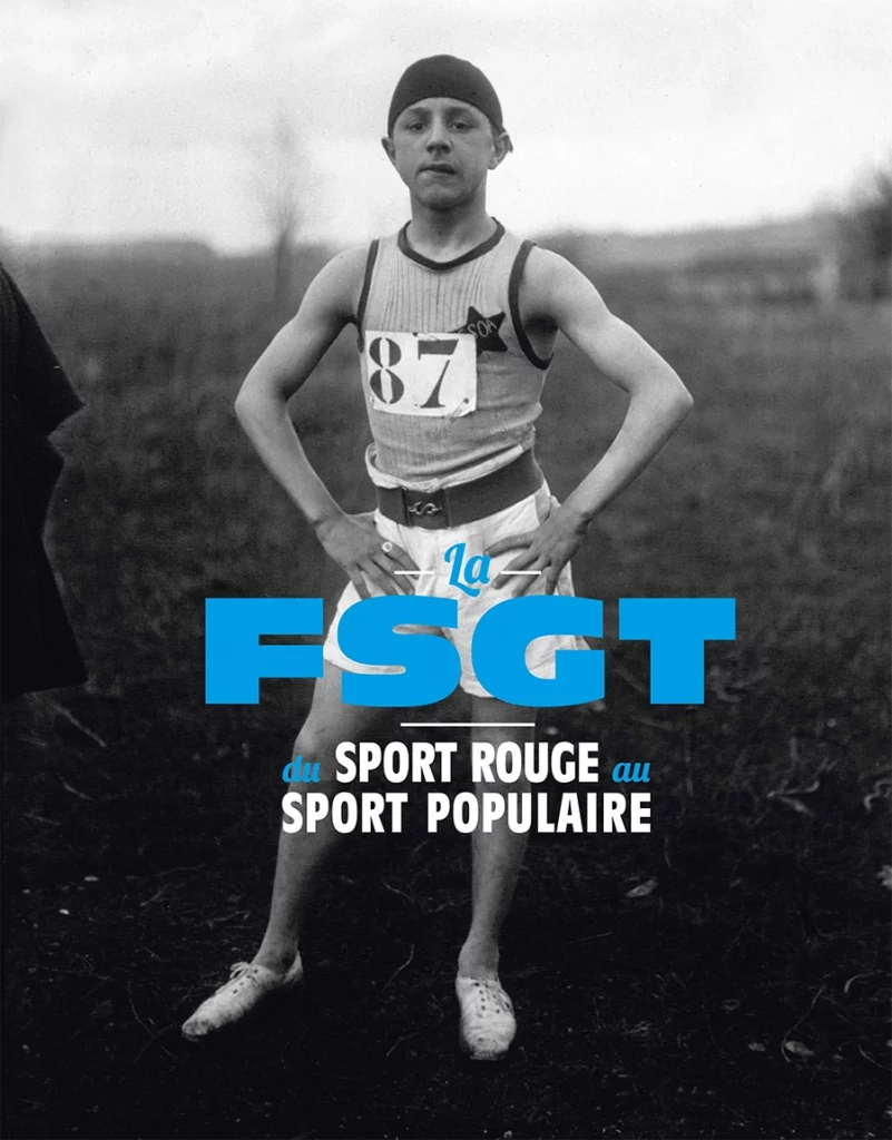 Nicolas Kssis, La FSGT, du sport rouge au sport populaire, éditions La Ville brûle, 2014. Un ouvrage illustré de plus de 300 photographies et documents d'archive pour la plupart rares ou inédits, qui emmène à la découverte des combats politiques et sportifs menés par les milieux populaires. [La Ville brûle]